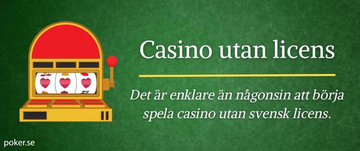 Casino Utan Licens En Djupdykning i Spelvärlden