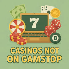 Exploring the Appeal of Casinos Not on Gamstop UK Exploring the Appeal of Casinos Not on Gamstop UK